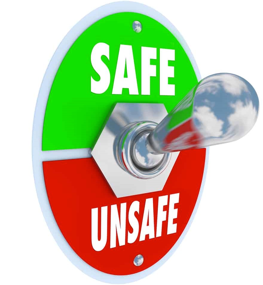 Safe unsafe button